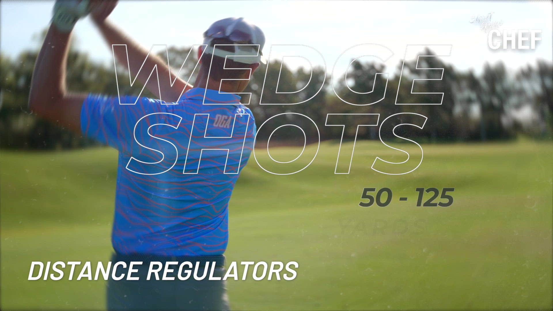 50 to 125-Yard Wedge Shots: Controlling Distance and Spin