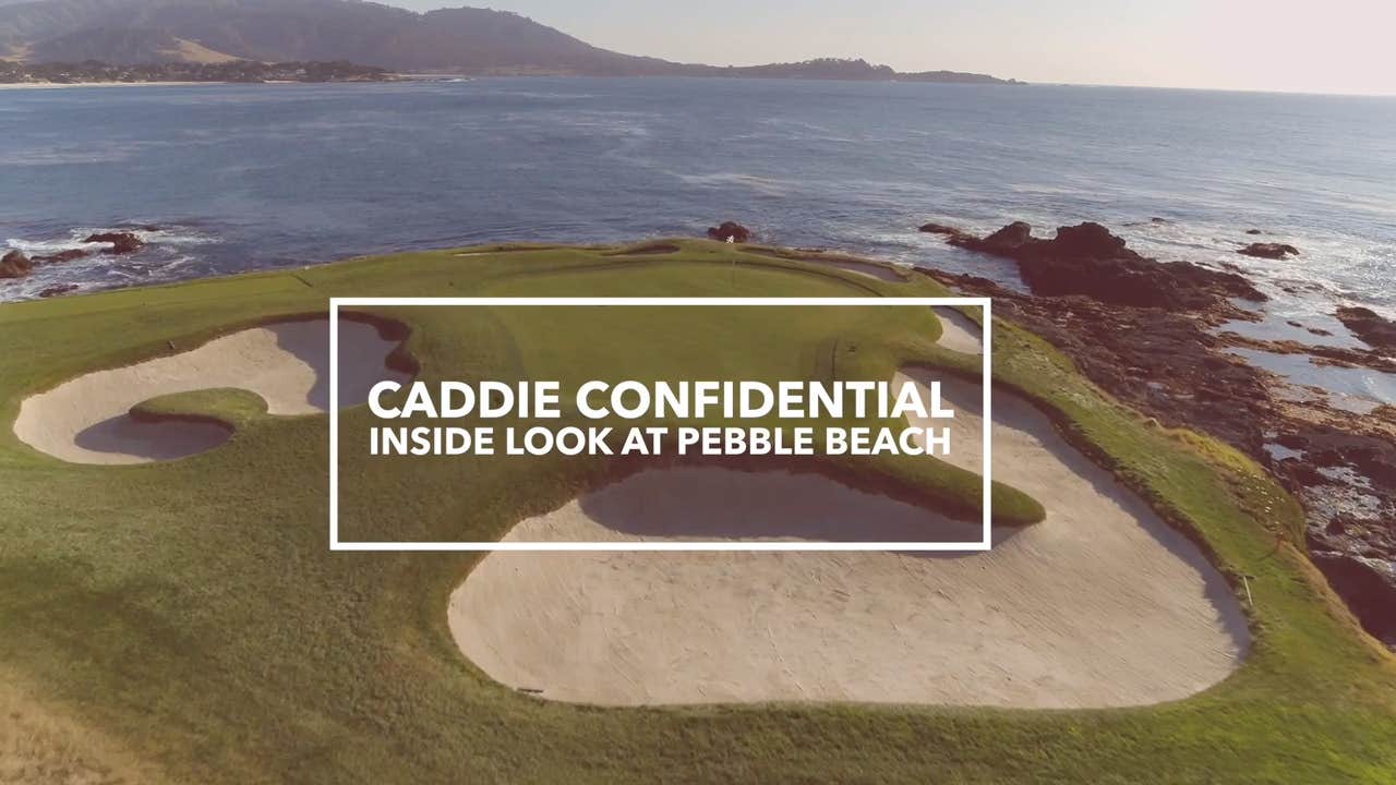 Caddie Confidential | Inside Look at Pebble Beach